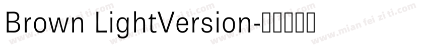 Brown LightVersion字体转换
